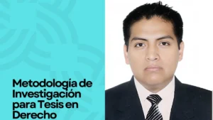 Metodología de Investigación para Tesis en Derecho